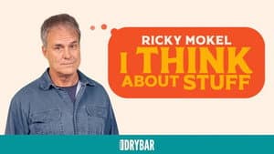 Ricky Mokel: I Think About Stuff