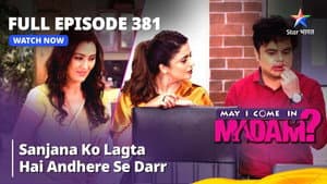 Sajan, Sanjana Aur Woh!
