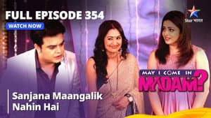 Sanjana’s Engagement Is Called Off