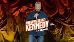 Andrew Arango Kennedy: Latino In Disguise