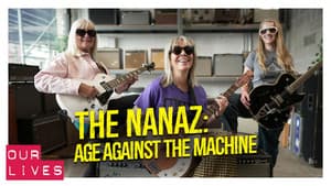 The NaNaz: Age against the Machine