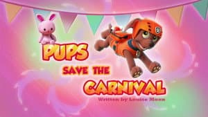 Pups Save the Carnival