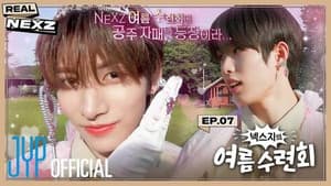 EP.07 NEXZ's Summer Retreat #2