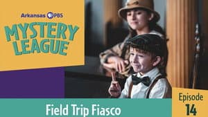 Field Trip Fiasco