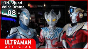 Tri-Squad Voice Drama 08