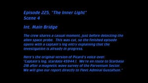 Deleted Scenes: S05E25 – The Inner Light