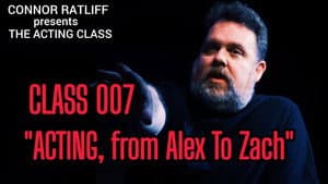 Acting, from Alex to Zach