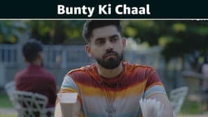 Bunty Ki Chaal