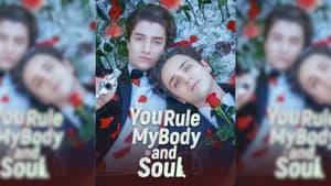 You Rule My Body And Soul