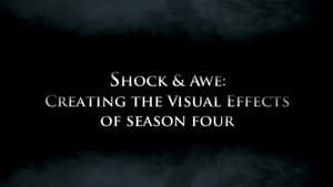 Creating the Visual Effects: Season 4 (Shock and Awe)