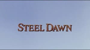 Steel Dawn (1987)