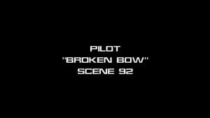 Deleted Scenes - Broken Bow - Scene 92