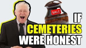 If The Cemetery Industry Was Honest