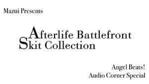 Afterlife Battlefront Skit Collection