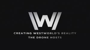 Creating Westworld's Reality: The Drone Hosts