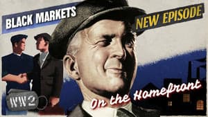 The Black Markets of World War Two