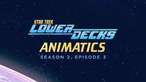 Animatics - Season 2, Episode 3