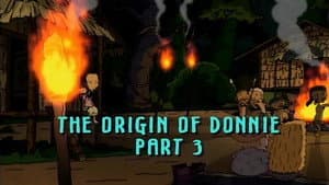 The Origin of Donnie (3)