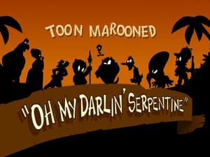 Oh My Darlin' Serpentine