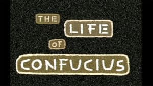 The Life of Confucius