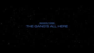The Gang's All Here