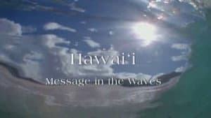 Hawaii: Message in the Waves