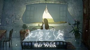 Her Wish