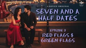 Red Flags & Green Flags