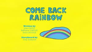 Come Back Rainbow