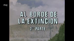 On the Brink of Extinction II