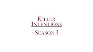 Killer Intentions (Season 3)