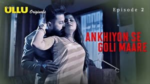 Ankhiyon Se Goli Maare - P01E02