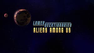 Lower Decktionaries - Aliens Among Us