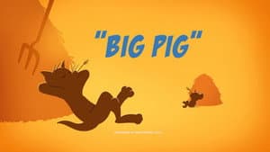 Big Pig