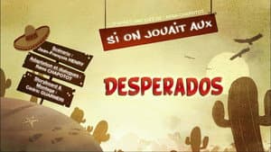 Let's Play Desperados