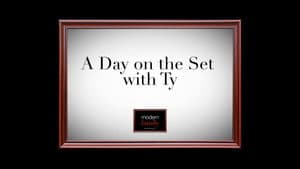 A Day on the Set with Ty