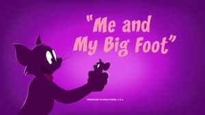 Me and My Big Foot
