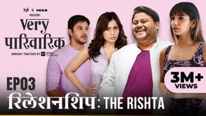 Relationship: The Rishta