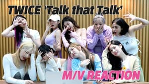 TWICE “Talk that Talk” M/V Reaction