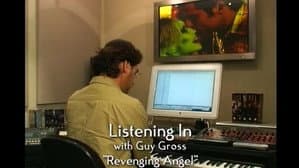 Listening In With Composer Guy Gross: "Revenging Angel"