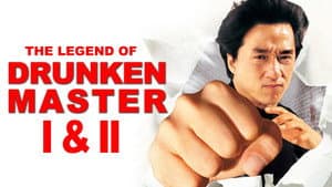 It's a Jackie Chan Drunken Double Feature!! Drunken Master 1 and 2