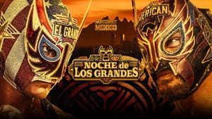 Noche de Los Grandes: May 30, 2026