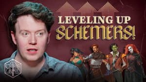 Leveling Up The Schemers Table – Lvl 3 to Lvl 4