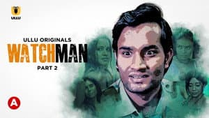 Watchman - (Part 2)