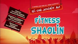 Let's Play Shaolin Fitness