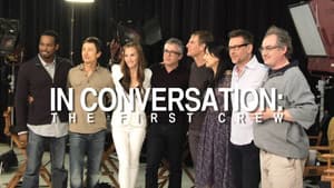In Conversation: The First Crew