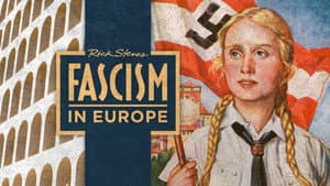 The Story of Fascism in Europe