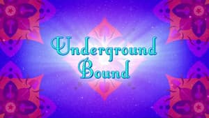 Underground Bound