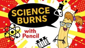 Science Burns with Pencil