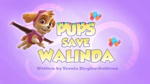 Pups Save Walinda